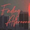 fading afternoon手机版中文版